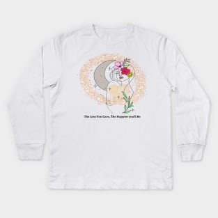 the less you care the happier you will be Kids Long Sleeve T-Shirt